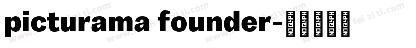 picturama founder字体转换